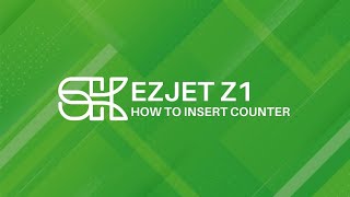 EZJET Z1 | How to Insert Counter