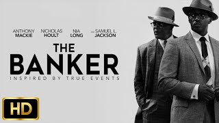 The Banker Trailer (2020) | Samuel L.Jackson, Nia Long, Nicholas Hoult |HD| EBA - Movie Trailers