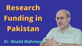 Research Funding in Pakistan [Urdu/Hindi] | Dr. Khalid Mahmood