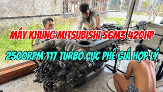 Động Cơ Mitsubishi S6M3 420hp 2500rpm 117 Turbo Chỉ 160tr 0923,5555,97 Tâm| Tâm Vlog