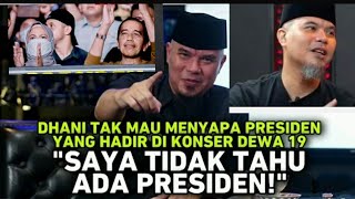 🔥Alasan Ahmad Dhani tidak Sapa presiden Jokowi Saat konser Dewa19!!?😱