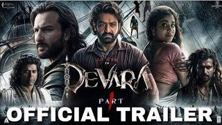 Devara: Part 1 | TRAILER (Hindi)| Jr. Ntr | Saif Ali Khan Janhvi Kapoor | Koratala S |Prakash