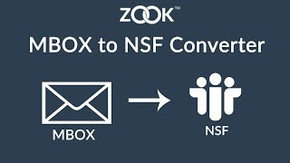 ZOOK MBOX to NSF Converter – Batch Export/Import MBOX to IBM Notes