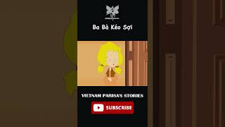 Ba Bà Kéo Sợi P9 #quatangcuocsong #phimhoathinh #truyencotich #shorts