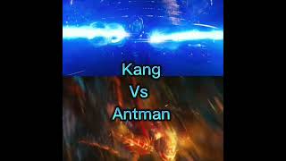 Kang vs Antman