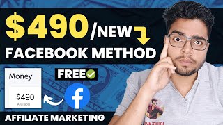 Facebook! $490 Sale | [Affiliate Marketing For Beginners] | New Free Method 2023 | In Hindi