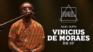 Rael canta Vinicius de Moraes em SP