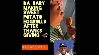 #DABABY MAKING #SWEETPOTATO EGGROLLS. YALL GRABBING A PIECE?