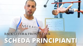 CALISTHENICS SCHEDA ALLENAMENTO PRINCIPIANTI - Back Lever & Front lever tutorial