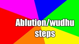 How to make Ablution/ wudhu all steps  in English