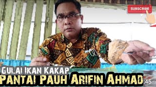 #ArifinAhmad #Arifin Ahmad #PantaiPauh Gulai Kakap