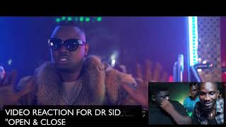 Dr SID - OPEN & CLOSE [Official Video] VIDEO REACTION