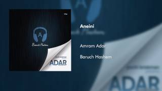 Amram Adar - Aneini