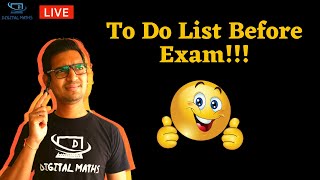 To Do List Before Exam | Digital Maths