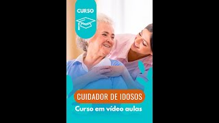 Vendas Ideias Cursos Online - Cuidador de Idosos com video aula