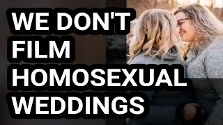 Videographer Turns Down Lesbian Wedding Request