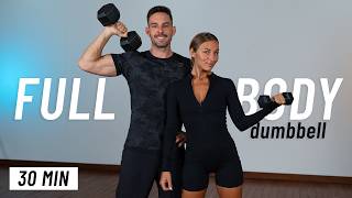 30 MIN FULL BODY DUMBBELL Workout - Strength Training - With Weights, At Home