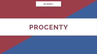 Liceum. Klasa I. Procenty i punkty procentowe