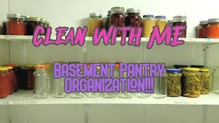 Canning Pantry Clean and Organize with Me // Homesteaders Store // Basement Store