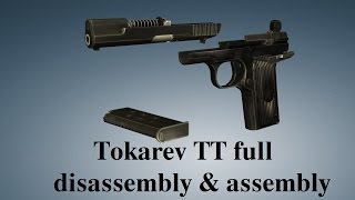 Tokarev TT: full disassembly & assembly