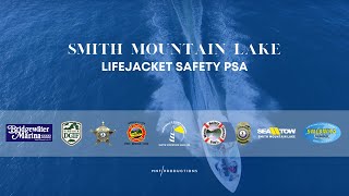 Life Jacket Safety PSA | Smith Mountain Lake