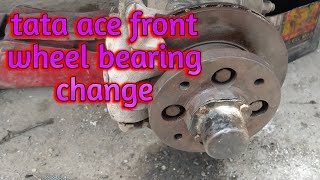 tata ace front wheel bearing change#ASHADULAUTOSERVICE