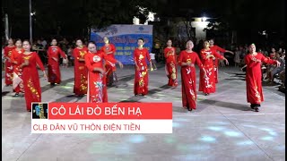 Cô Lái Đò Bến Hạ - CLB Dân Vũ Thôn Điện Tiền