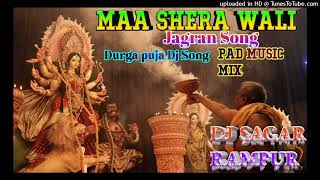 Maa_Shera_Wali_Jagran_Song_Pad_Music_Mix_Durga_Puja_ 2023_Dj_Song_Dj_Sagar_Rampur_Purulia