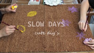 Slow days / Easy crafts / cute DIYs