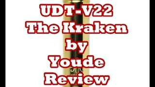 UDT-V22 aka The Kraken Mod by Youde Technology Review