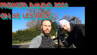 première rando 2021, on se les gèle !!!#VTTWITHFRIENDS#13