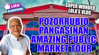 POZORRUBIO PANGASINAN AMAZING PUBLIC MARKET TOUR