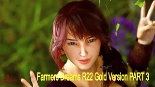 Farmers Dreams R22 Gold Version PART 3