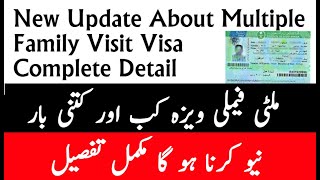 New Update For Family Multiple Visit Visa Detail About Single And Multiple Visa