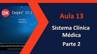 AULA #13 - Criando um Sistema de Clínica Médica - PARTE 2