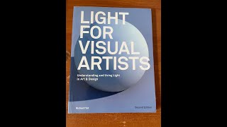 Light for Visual Artists Second Edition: Best Book to Understand Light:  Book Review