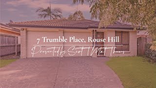 7 Trumble Place, Rouse Hill