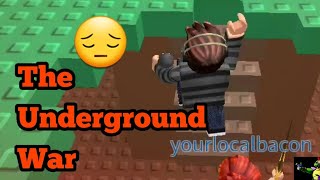 Roblox The Underground War in 2023