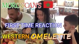 Location: Morocco - Their 1st Time Reaction To An All-American Western Omelette