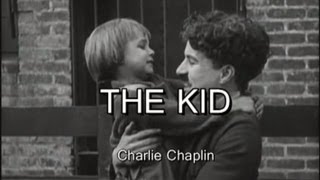 The Kid - Charlie Chaplin - (Película completa subtítulos en español)