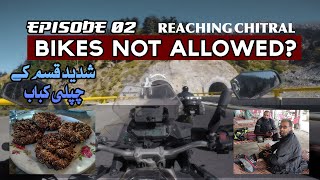 THE KEBABS OF KPK AND LOWARI PASS TO CHITRAL ? EP-02 | KOVE 500x Vlog