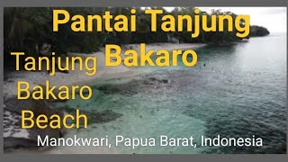 Pantai Tanjung Bakaro, Manokwari, Papua Barat, Indonesia 19-08-24