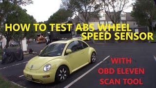 (OBD ELEVEN PRO) HOW TO TEST VOLKSWAGEN ABS WHEEL SPEED SENSOR WITH OBDELEVEN PRO