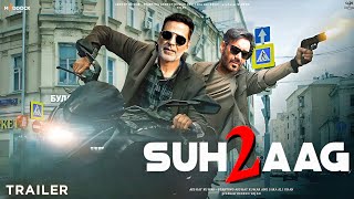 Suhang 2 Announcement Teaser trailer | Akshay Kumar | Ajay Devgn | sarfira movie songs