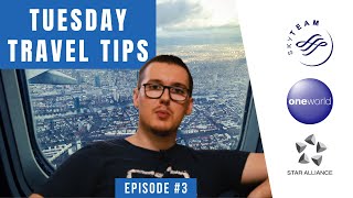 HOW TO USE AIRLINE ALLIANCES IN YOUR FAVOUR  | Tuesday Travel Tips #3