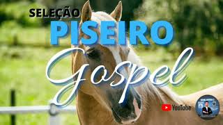 Piseiro Gospel Atualizado