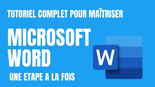 Microsoft Word : le guide complet (en Français)