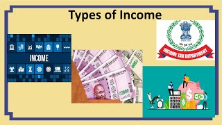 Types of Income heads in Income Tax (Different types of incomes in Income Tax)