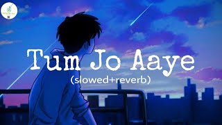 Tum Jo Aaye Lo-fi( Slowed+Reverb) | Rahat Fateh Ali Khan | @DeepmindRingtones