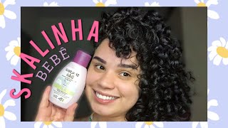 TESTEI PRODUTO DE BEBÊ NO MEU CABELO CACHEADO|| Skalinha Bebê Creme de Pentear